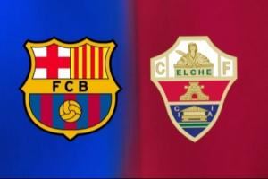 巴萨vs埃尔切首发：亚马尔、拉什福德、费兰先发，莱万复出替补